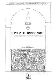 Ebook Cividale Longobarda di AA.VV. edito da EDUCatt Università Cattolica