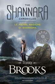 Ebook Il ciclo di Shannara - 2. Le pietre magiche di Shannara di Brooks Terry edito da Mondadori