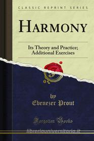Ebook Harmony di Ebenezer Prout edito da Forgotten Books
