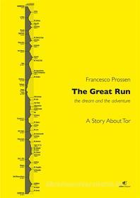 Ebook The Great Run di Francesco Prossen edito da Eidon