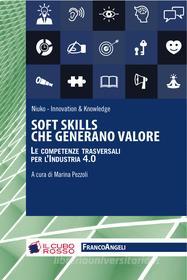 Ebook Soft Skills che generano valore di AA. VV. edito da Franco Angeli Edizioni