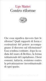 Ebook Contro riforme di Mattei Ugo edito da Einaudi