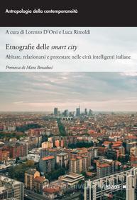 Ebook Etnografie delle Smart City di Rimoldi Luca, D'Orsi Lorenzo edito da Ledizioni