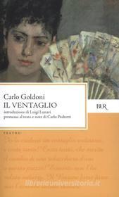 Ebook Il ventaglio di Goldoni Carlo edito da BUR