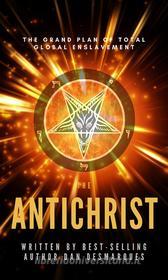 Ebook The Antichrist di Dan Desmarques edito da 22 Lions Bookstore