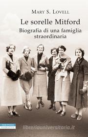 Ebook Le sorelle Mitford di Mary S. Lovell edito da Neri Pozza