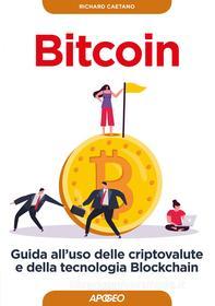 Ebook Bitcoin di Richard Caetano edito da Feltrinelli Editore