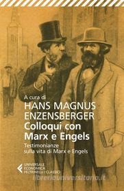 Ebook Colloqui con Marx ed Engels di Karl Marx, Friedrich Engels edito da Feltrinelli Editore