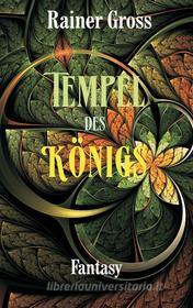 Libro Ebook Tempel des Königs di Rainer Gross di Books on Demand