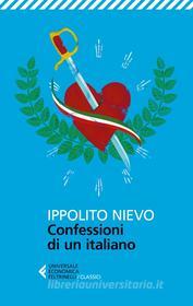 Ebook Le confessioni di un italiano di Ippolito Nievo edito da Feltrinelli Editore