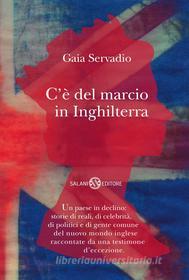 Ebook C'è del marcio in Inghilterra di Gaia Servadio edito da Salani Editore