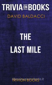 Ebook The Last Mile by David Baldacci (Trivia-On-Books) di Trivion Books edito da Trivion Books