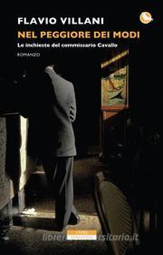 Libro Ebook Nel peggiore dei modi di Flavio Villani di Neri Pozza