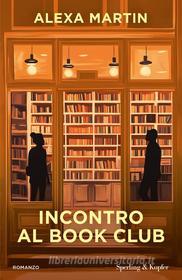 Libro Ebook Incontro al Book Club di Martin Alexa di Sperling & Kupfer