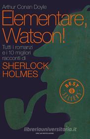 Ebook Elementare, Watson! di Conan Doyle Arthur edito da Mondadori