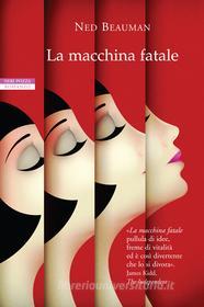 Ebook La macchina fatale di Ned Beauman edito da Neri Pozza