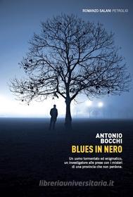 Ebook Blues in nero di Antonio Bocchi edito da Salani Editore