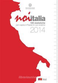 Ebook Noi Italia 2014 di Istat edito da Istat