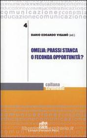 Ebook Omelia: prassi stanca o feconda opportunità? di Viganò Dario edito da Lateran University Press