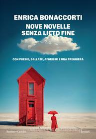 Libro Ebook Nove novelle senza lieto fine di Enrica Bonaccorti di Baldini+Castoldi