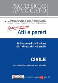 Ebook Come scrivere ATTI E PARERI - CIVILE di Claudio Cecchella, Mauro Paladini edito da IlSole24Ore Professional