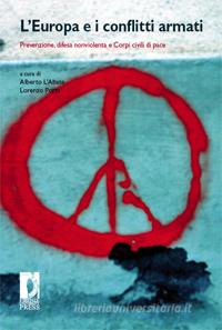Ebook L'Europa e i conflitti armati di L'Abate, Alberto, Porta, Lorenzo edito da Firenze University Press
