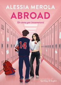 Libro Ebook Abroad di Merola Alessia di Sperling & Kupfer