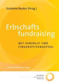 Ebook Erbschaftsfundraising di Susanne Reuter edito da Books on Demand