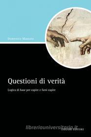 Ebook Questioni di verità di Domenico Massaro edito da Liguori Editore