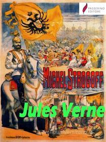 Libro Ebook Michel Strogoff di Jules Verne di Passerino