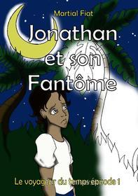 Ebook Jonathan et son fantôme di Martial Fiat edito da Books on Demand