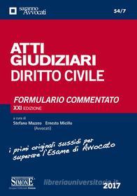 Ebook Atti Giudiziari di Diritto Civile di Stefano Mazzeo, Ernesto Micillo edito da Edizioni Simone