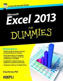 Ebook Excel 2013 For Dummies di Greg Harvey edito da Hoepli