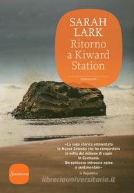 Ebook Ritorno a Kiward Station di Sarah Lark edito da Sonzogno
