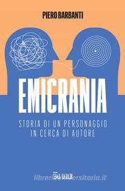 Ebook Emicrania di Piero Barbanti edito da IlSole24Ore Publishing and Digital