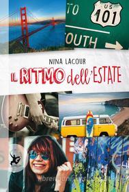 Ebook Il ritmo dell'estate di Nina Lacour edito da EDT