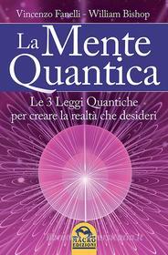 Ebook La Mente Quantica di Fanelli Vincenzo, Bishop William edito da Gruppo Editoriale Macro