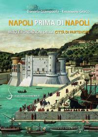 Ebook Napoli prima di Napoli di Domenica Giampaola, Emanuele Greco edito da Carocci Editore
