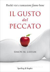 Ebook Il gusto del peccato di Laham Simon edito da Sperling & Kupfer