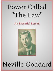 Ebook Power Called "The Law" di Neville Goddard edito da Andura Publishing