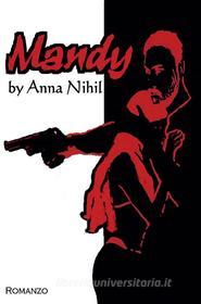 Ebook Mandy di Anna Nihil edito da Youcanprint