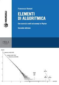 Ebook Elementi di algoritmica - Nuova edizione di Francesco Romani edito da Pisa University Press