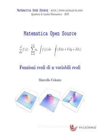 Ebook Funzioni reali di n variabili reali di Marcello Colozzo edito da Passerino