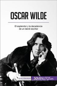 Ebook Oscar Wilde di 50Minutos edito da 50Minutos.es
