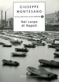Ebook Nel corpo di Napoli di Montesano Giuseppe edito da Mondadori