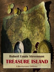 Ebook Treasure Island di Robert Louis Stevenson edito da E-BOOKARAMA