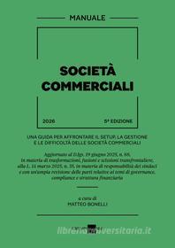 Ebook Società commerciali di Matteo Bonelli edito da IlSole24Ore Professional