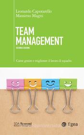 Ebook Team management - II edizione di Leonardo Caporarello, Massimo Magni edito da Egea