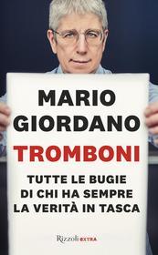 Ebook Tromboni di Giordano Mario edito da Rizzoli