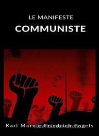 Ebook Le manifeste communiste (traduit) di Karl Marx - Friedrich Engels edito da Anna Ruggieri